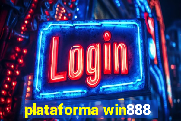 plataforma win888